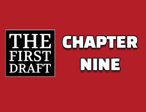 The First Draft – Chapter 9